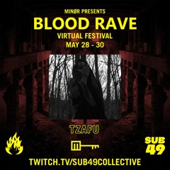 Blood Rave Virtual Festival 2021