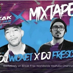Break X Grand Jam 2021 soundtrack Dj Wicket x Dj Fresco mixtape