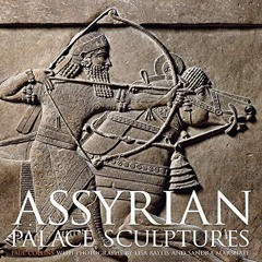❤read✔ Assyrian Palace Sculptures