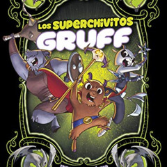 [Download] EBOOK 💚 Los superchivitos Gruff: Una novela gráfica (Cuentos de hadas fut