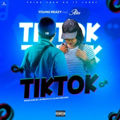 Young Reazy feat Alice - TikTok (Official Audio)