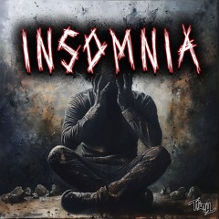 Insomnia
