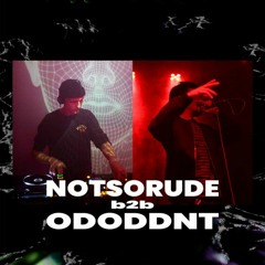NOTSORUDE b2b ODODDNT (HulaHoop Promo Mix)