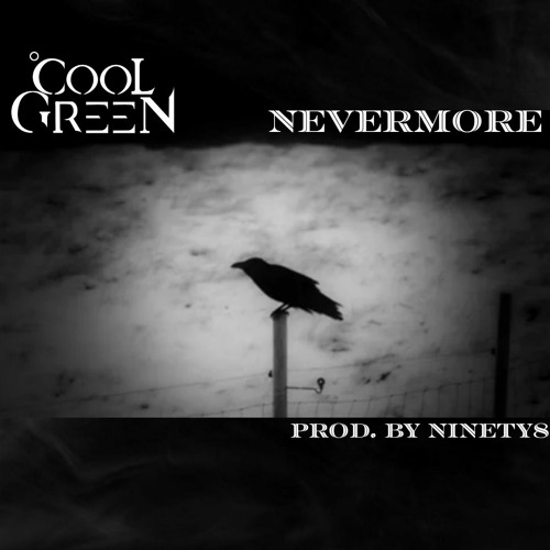 Nevermore (Prod. by Ninety8)