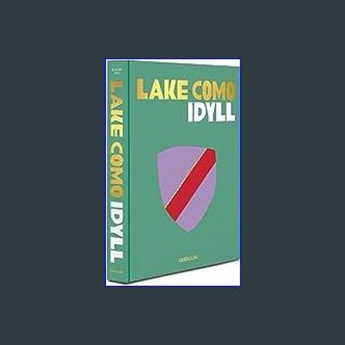 Lake Como Idyll [Book]