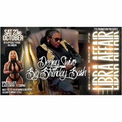 LIBRA AFFAIR PT 3 ♎️ ⁣| DJ SWIVO'S BIG BIRTHDAY CELEBRATION | SAT 23RD OCT 2021 (PROMO CD)