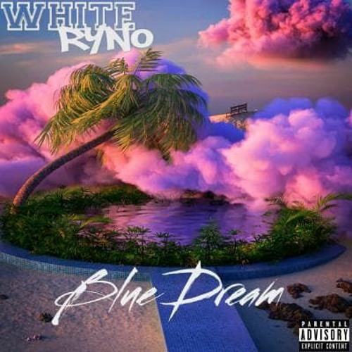 Stream whiteryno | Listen to Blue Dream Mixtape playlist online for ...