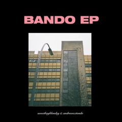 Sweetboyblondey - Paypal (Bando Ep)