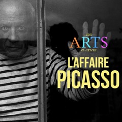 TEASER - "L'affaire Picasso"