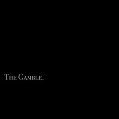 The Gamble 105 BPM [9.27 Mix] INSTRUMENTAL