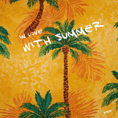 in love with summer