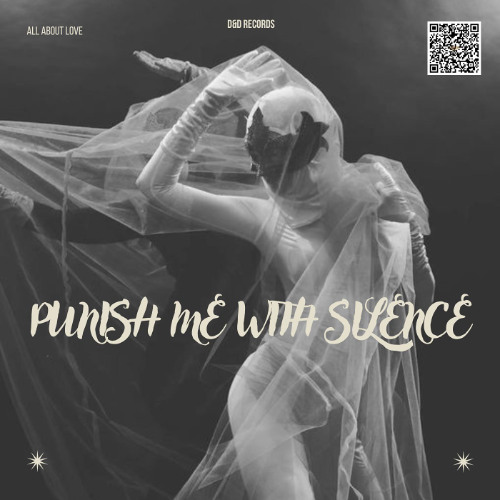 PUNISH ME WITH SILENCE album cover