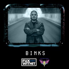 BINKS @ Electric Hawk's Harmony Festival [FUXWITHIT Takeover]