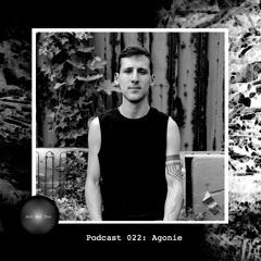 Art Bei Ton Podcast 022: Agonie