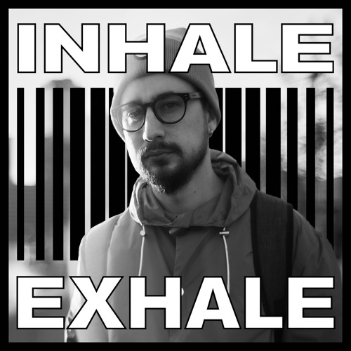 Maryag - Inhale Exhale Podcast # 23
