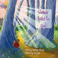 Read [PDF] Books Joshua Talks to God BY Christiana Alberichi