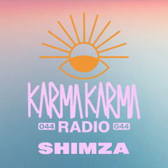 Karma Karma Radio 044
