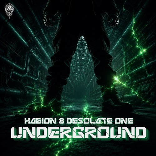 HABION & Desolate One - UNDERGROUND