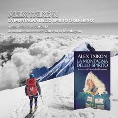 Alex Txikon - La Montagna dello spirito (Solferino)