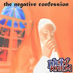 The Negative Confession