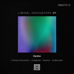 Række - Enlighted [Imminent Records]