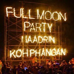 DJ Sandy - Full Moon Party - Koh Phangan - Feb 2020 - FREE DL