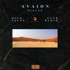 Avaion - Pieces (Nick Talos Club Remix)