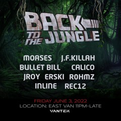 Jungle Set Recorded Live @ Back 2 the Jungle June 3rd 2022 Vancouver