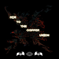 Ode to the Copper Union