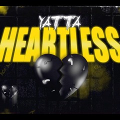 Yatta - Heartless