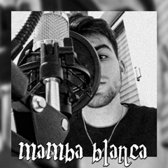 HB - Mamba Blanca (prod Hb)