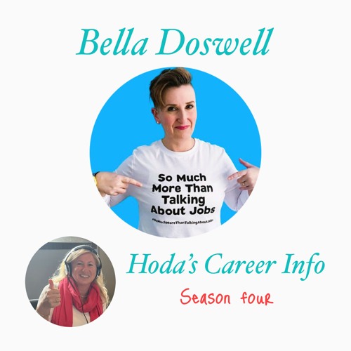 Bella Doswell CCDP, RCDP - #somuchmorethantalkingaboutjobs S 4 Ep 14 HCI 2024
