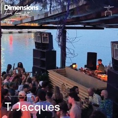T. Jacques - Live From Dimensions 24'