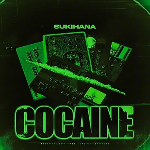 sukihana - COCAINE