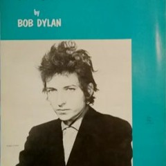 It Ain't Me Babe (Bob Dylan)