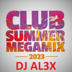 DJ AL3X - CLUB HOUSE TECH SUMMER MEGAMIX 2023