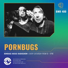 BMR400 mixed by Pornbugs - 13.08.2022