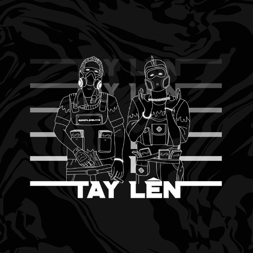 TAY LÊN ft. SIMPLE DRT