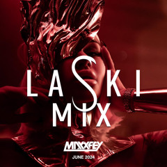 LASKIMIX JUNE [2024]