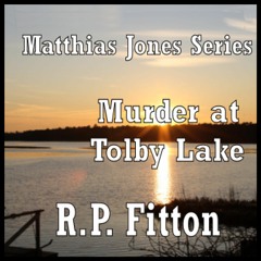 Murder at Tolby Lake- Episode 2