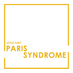 PARIS SYNDROME