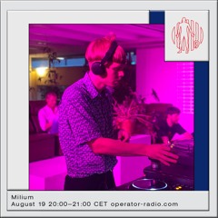 Milium | Eindeloos Gedoe at MONO - 19th August 2020