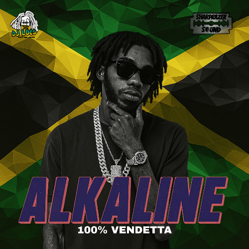 100% VENDETTA ALKALINE MIX | DANCEHALL | MIXED BY @OFFICIALDJLOCS