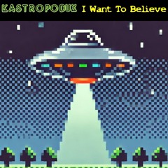 I Want To Believe.WAV