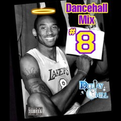 Dancehall Mix #8