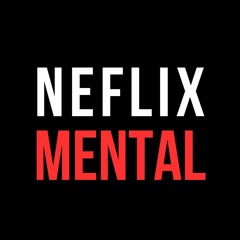 Intro Podcast Neflix Mental