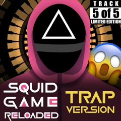Way Back Then (Trap Version) - SQUID GAME SOUNDTRACK RELOADED - TintheL Remix🔥💯🔊