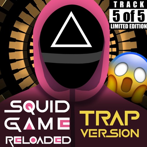 Way Back Then (Trap Version) - SQUID GAME SOUNDTRACK RELOADED - TintheL Remix🔥💯🔊