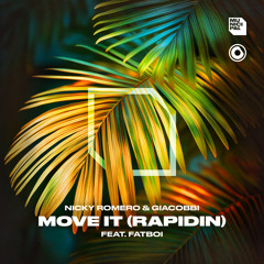 Move It (Rapidin) [feat. Fatboi]