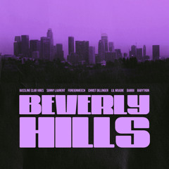 Beverly Hills (feat. DaBoii, Babytron, Christ Dillinger & Lil Woadie)